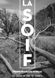 La Soif - Pierre-François Moreau