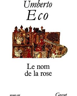 Le Nom de La Rose - Umberto Eco