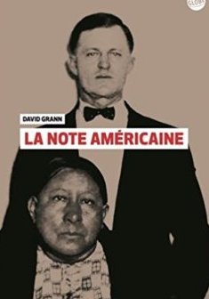 La note américaine - David Grann