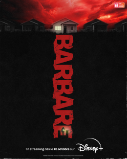 Barbare - Un thriller à découvrir sur Disney+