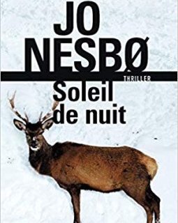 Soleil de nuit - Jo Nesbø