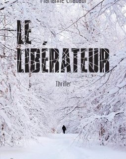 Le Libérateur - Marianne Chabadi 