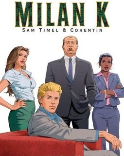 Milan K., Intégrale : Premier cycle