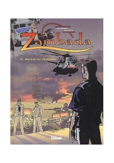 Zambada - Tome 03 - Menace sur Zambada - Jean-Pierre Autheman