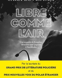 Libre comme l'air - Sara Lövestam