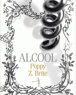 Alcool - Poppy Z. Brite