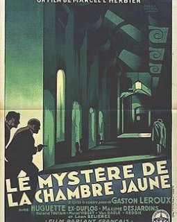 Le Mystère de la chambre jaune - Marcel L'Herbier