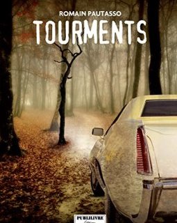Tourments - Romain Pautasso