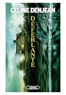 Déferlante - Céline Denjean