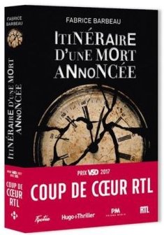 Itinéraire d'une mort annoncée - Coup de coeur RTL - Fabrice Barbeau