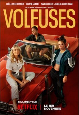"Voleuses" de Mélanie Laurent cartonne sur Netflix !