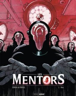 Les Mentors - Tome 1 : Ana - Zidrou et Francisco José Porcel Rodriguez