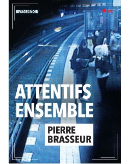 Attentifs ensemble-Pierre Brasseur