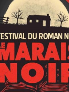 Festival Le Marais Noir - 21 au 23 novembre
