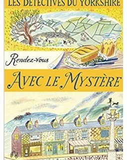 Mystère au rendez-vous pour les Détectives du Yorkshire