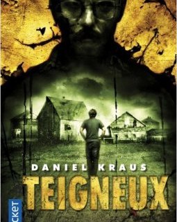 Teigneux - Daniel Kraus