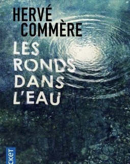 Les Ronds dans l'eau - Hervé Commère