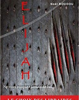 Elijah - Noël Boüdou
