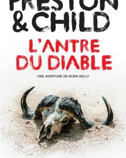 L'Antre du Diable - Douglas Preston et Lincoln Child