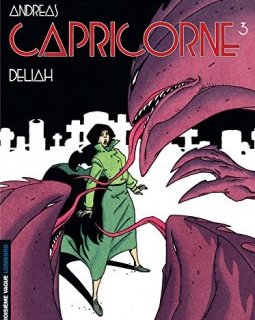 Capricorne, tome 3 : Deliah - Andréas