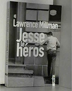 Jesse le Héros - Lawrence Millman