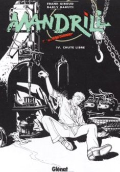 Mandrill, tome 4 : Chute libre - F - S -