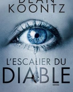 L'escalier du diable - Dean Koontz