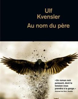 Au nom du père - Ulf Kvensler