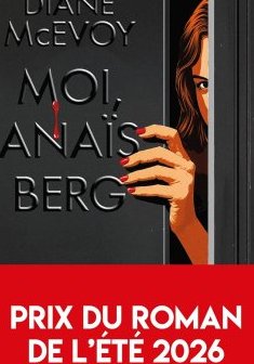 Moi, Anaïs Berg - Diane McEvoy