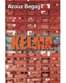 Kelma - Azouz Begag