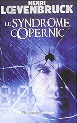 Le syndrome Copernic - Henri Loevenbruck