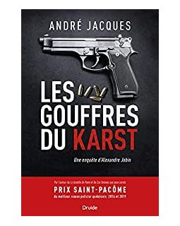 Les gouffres du Karst - André Jacques