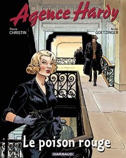 Agence Hardy, tome 3 : Poison rouge