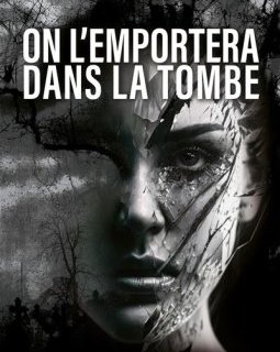 On l'emportera dans la tombe - Sébastien Jullian