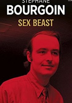 Sex beast - Stephane Bourgoin 