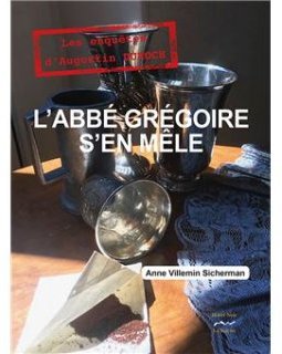 L'abbé Grégoire s'en mêle - Anne Villemin-Sicherman