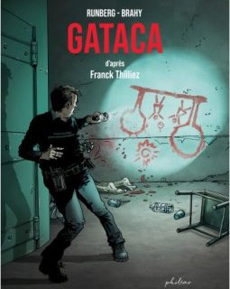 Gataca - Franck Thilliez, Sylvain Runberg, Luc Brahy