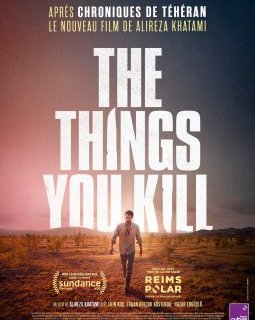 Demain au cinéma : The Things You Kill.