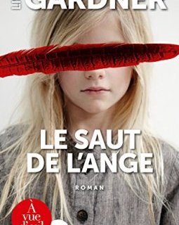 Le saut de l'ange : 2 volumes - L - A -