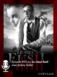 Le Vieux Fusil ! Un polar culte qui a fait polémique au cinéma... 