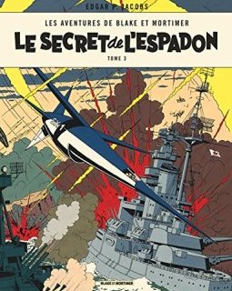Blake & Mortimer - tome 3 - Secret de l'Espadon T3 (Le)