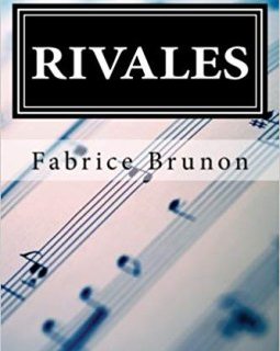 Rivales - Fabrice Brunon