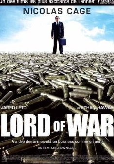 Lord of war - Andrew Niccol