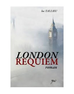 London Requiem - Luc Tallieu
