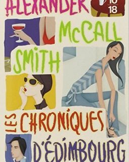 Les Chroniques d'Edimbourg - Alexander McCall Smith