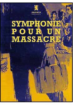Symphonie pour un massacre - Jacques Deray