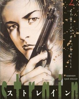 Strain - tome 2 - Réunion de famille - Ryoichi Ikegami 
