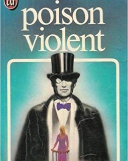 Poison violent - Dorothy Leigh Sayers