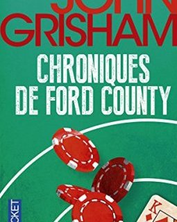 Chroniques de Ford County - John GRISHAM