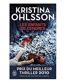 Les enfants de cendres - Kristina Ohlsson